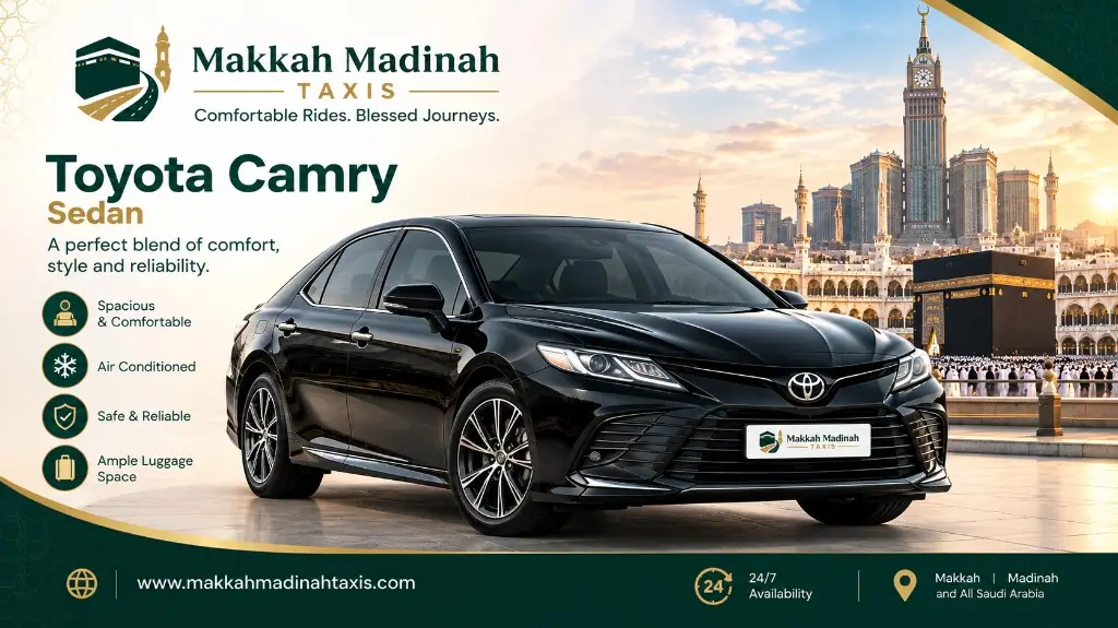 Toyota Camry Umrah Hajj taxi — Makkah Madinah transfer